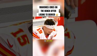 Patrick Mahomes CRIES on the bench after Kansas City Chiefs lose to Denver Broncos 😳