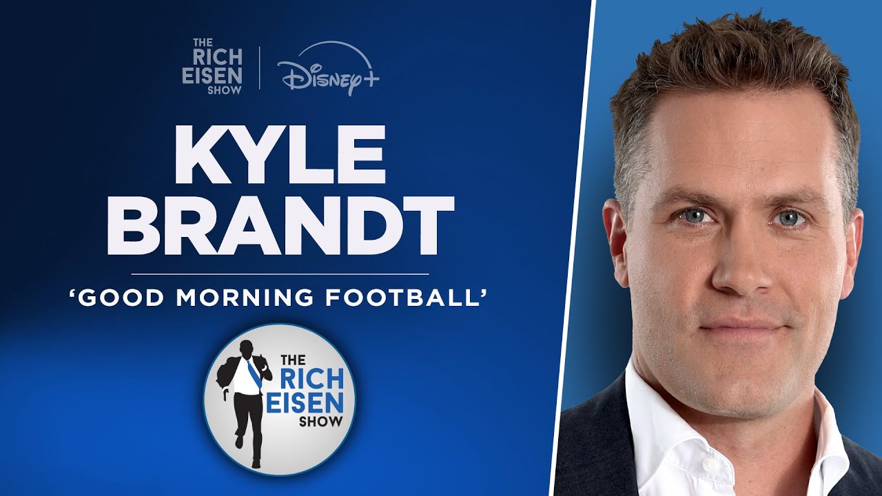 GMFB’s Kyle Brandt Talks 1st-Place Bears, Chief-Colts, Skattebo & More w Rich Eisen | Full Interview