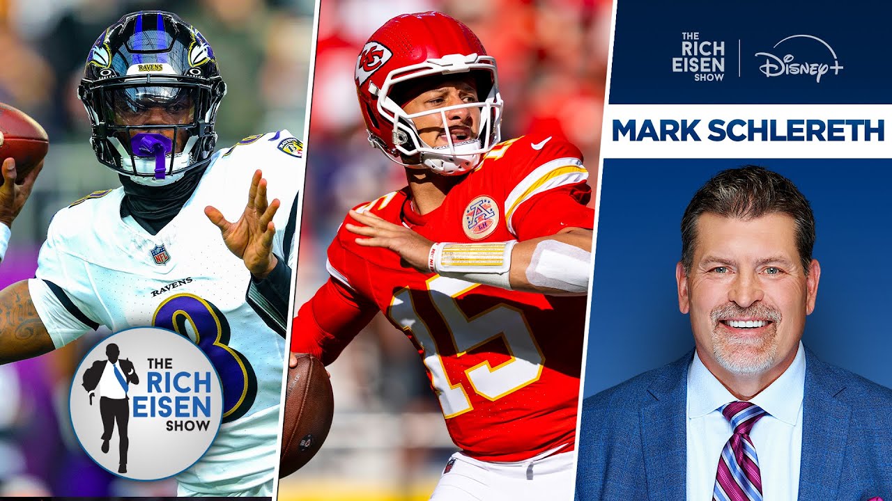 FOX Sports’ Mark Schlereth Handicaps Ravens’ & Chiefs’ Playoff Chances | The Rich Eisen Show s