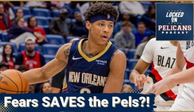 Have Jeremiah Fears and Derik Queen SAVED the New Orleans Pelicans Already?