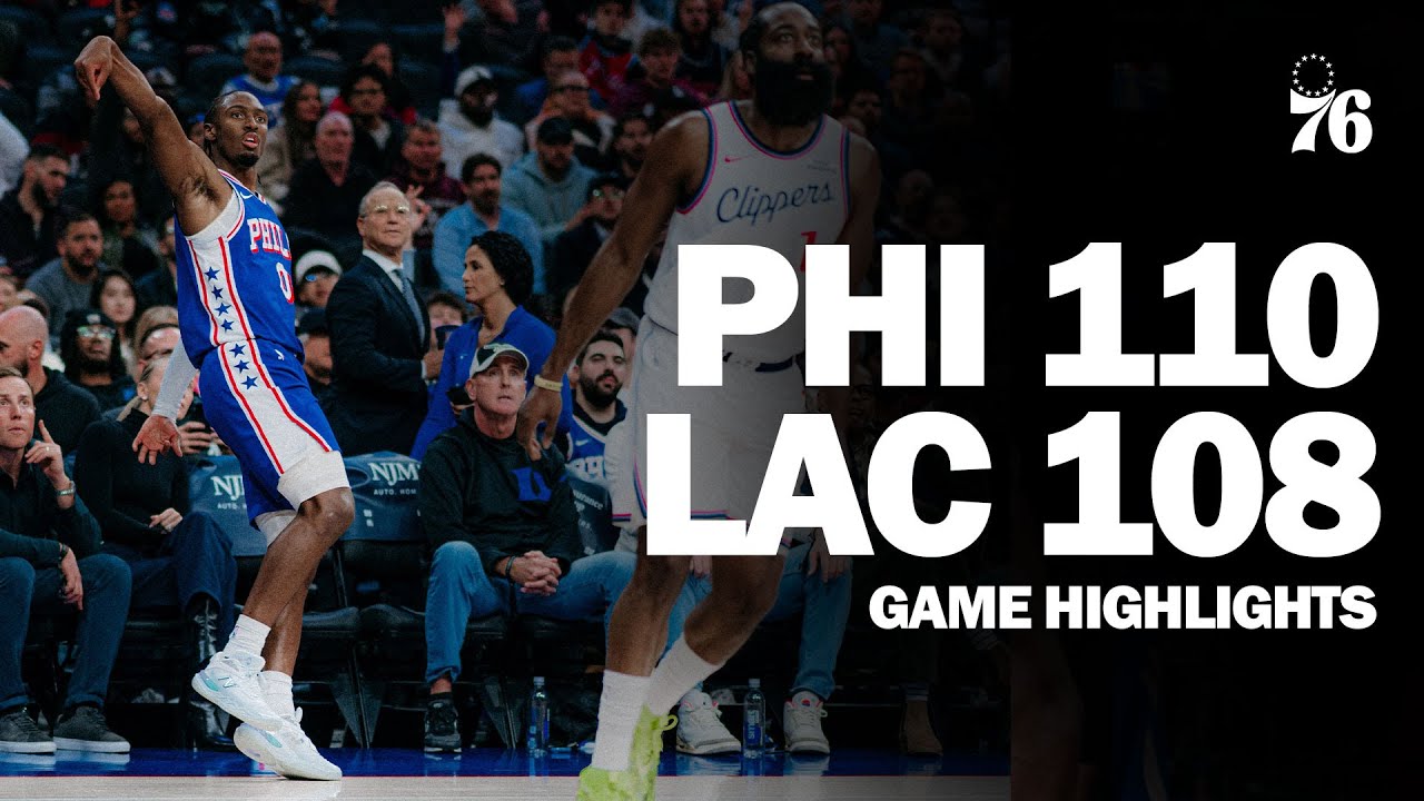Game Highlights: Sixers Climb Back Against Clippers