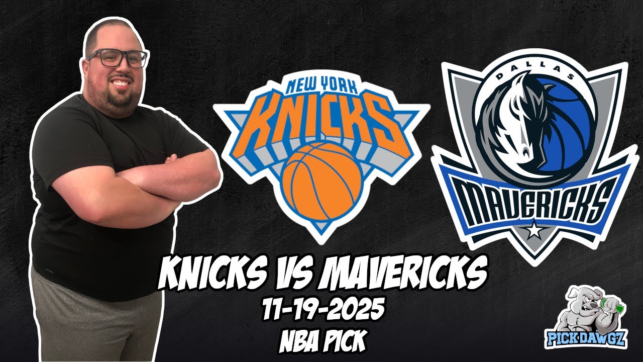 New York Knicks vs Dallas Mavericks 11/19/25 NBA Free Picks & Prediction | NBA Betting Tips