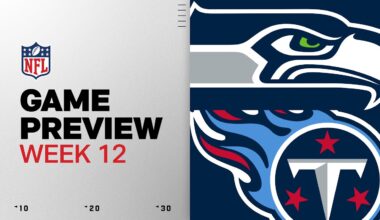 Seattle Seahawks vs Tennessee Titans | Week 12 Game Preview