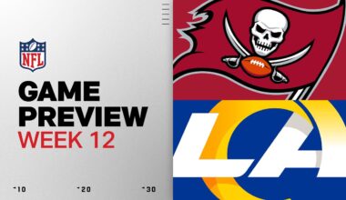 Tampa Bay Buccaneers vs Los Angeles Rams | Week 12 Game Preview
