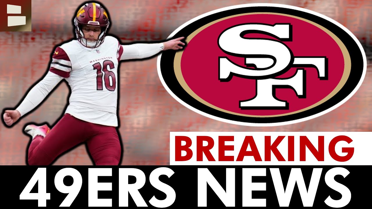 🚨BREAKING: The San Francisco 49ers Have Signed A New Kicker | 49ers News On Matt Gay