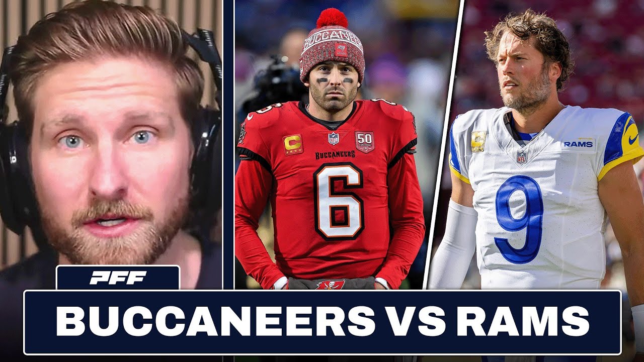 Tampa Bay Buccaneers vs. Los Angeles Rams Preview & Prediction | PFF