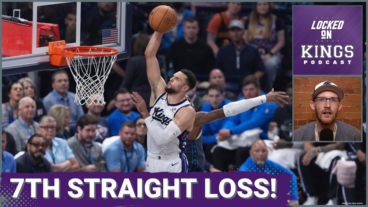 No Silver Linings for the Sacramento Kings After 7th Straight Loss | Locked On Kings