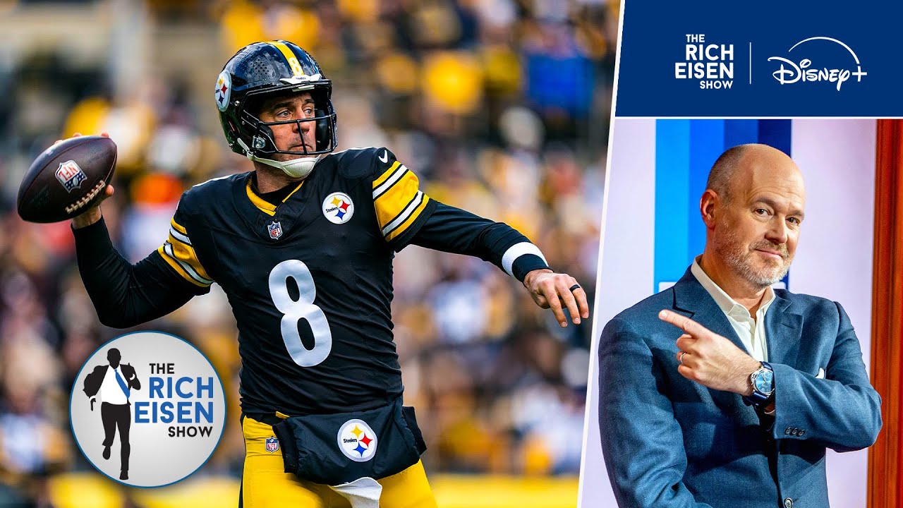 Why an Injured Aaron Rodgers’ Is Steelers’ Best QB Option in Week 12 vs Bears | The Rich Eisen Show