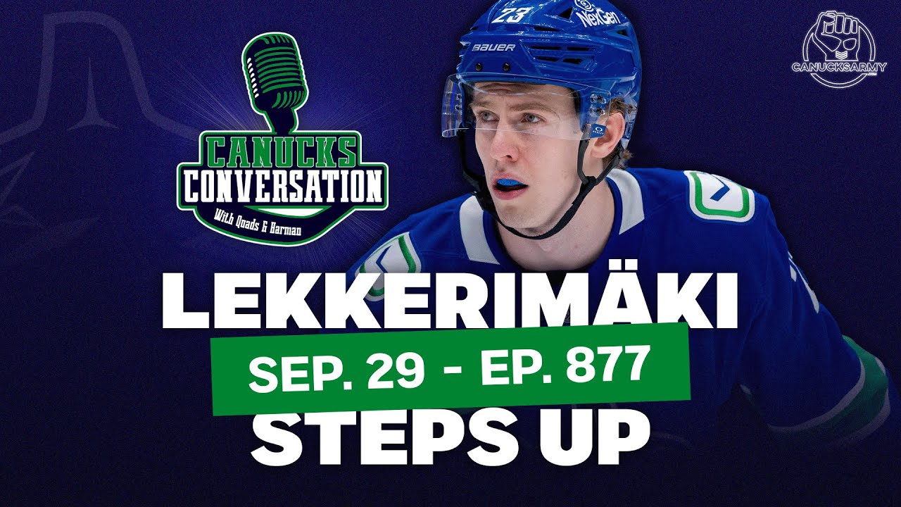 Jonathan Lekkerimäki: Listener of Canucks Conversation | Canucks Conversation
