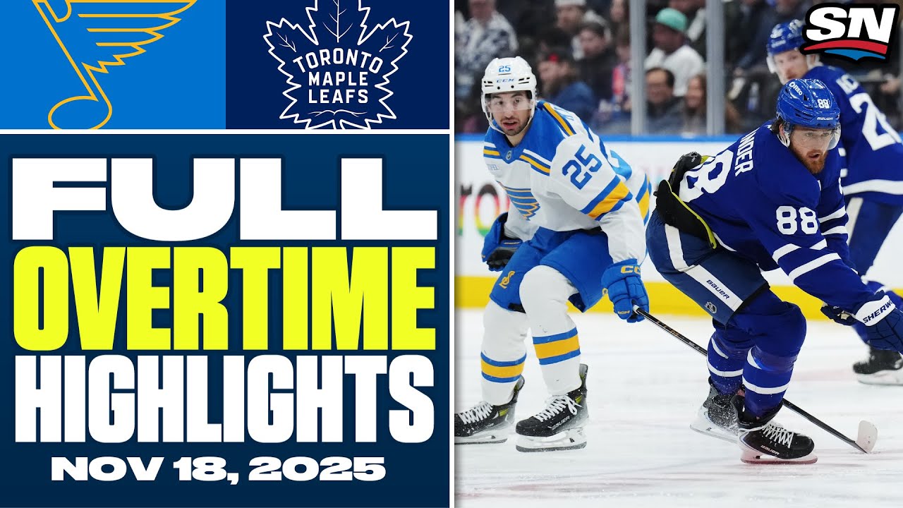 St. Louis Blues at Toronto Maple Leafs | FULL Overtime Highlights - November 18, 2025