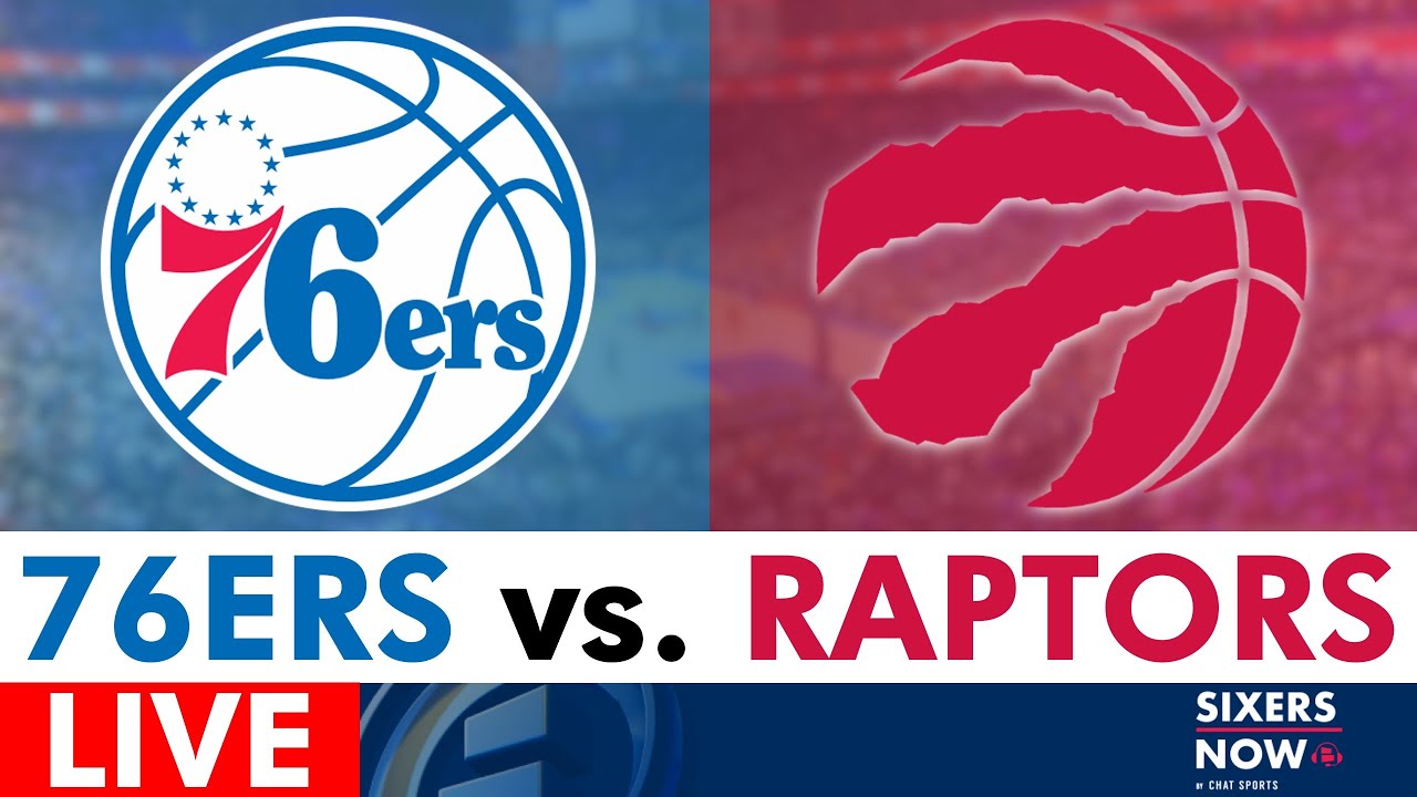 76ers vs. Raptors Live Streaming Scoreboard, Play-By-Play, Highlights | NBA League Pass Stream