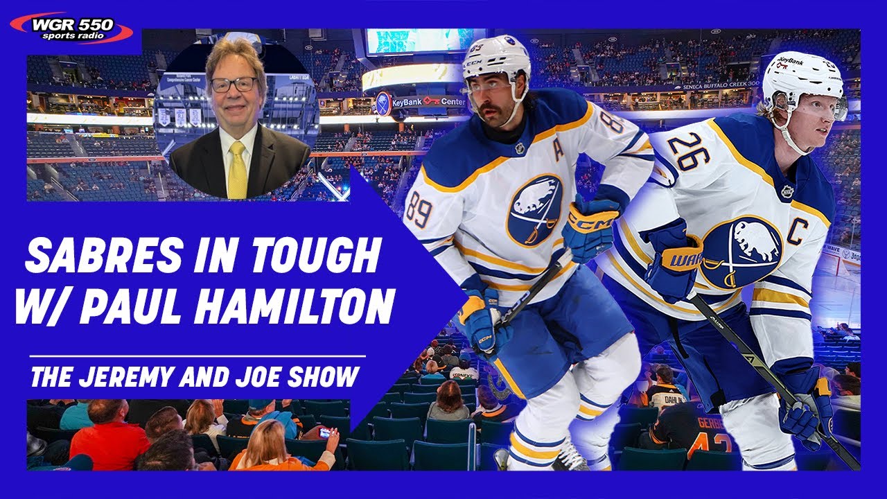 Sabres In Desperate Need of Change w/ Paul Hamilton | The Jeremy and Joe Show