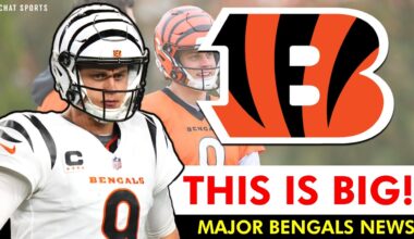 🚨Bengals Just Got MAJOR BREAKING NEWS Ahead Of Their Matchup vs. Patriots Ft. Joe Burrow
