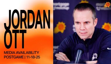 Head Coach Jordan Ott Postgame Media Availability | 11-18-25 | Phoenix Suns