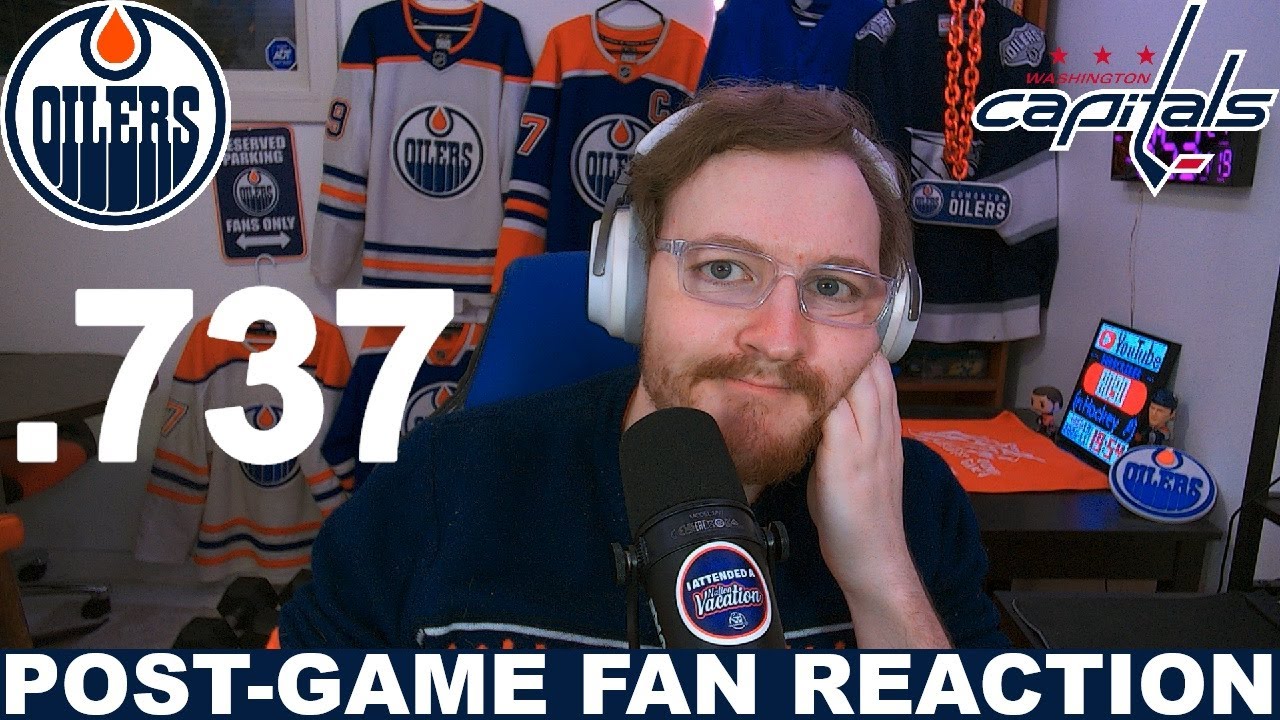 Rinse and Repeat...Post-Game Fan Reaction: Oilers vs Capitals