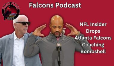 NFL Insider Drops Atlanta Falcons Coaching Bombshell | Falcons Podcast