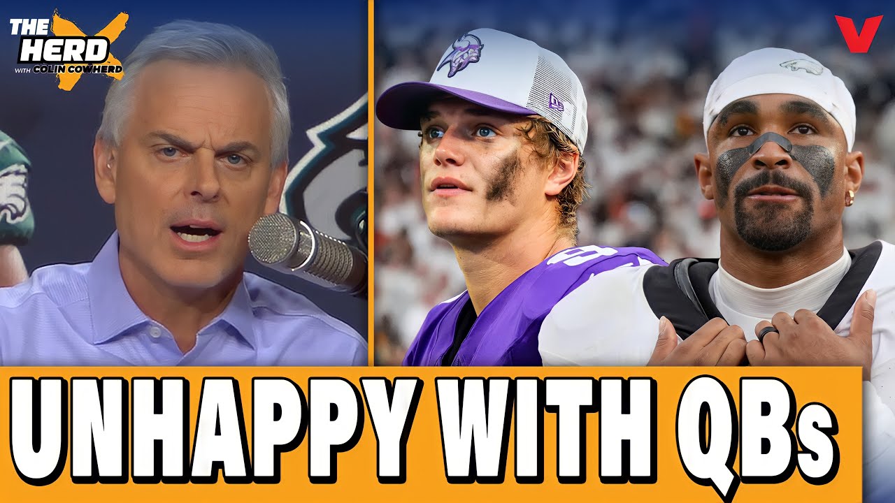 NFL QB DRAMA: Vikings DONE w/ J.J. McCarthy, Eagles TIRED of Jalen Hurts | THE HERD w/ Colin Cowherd
