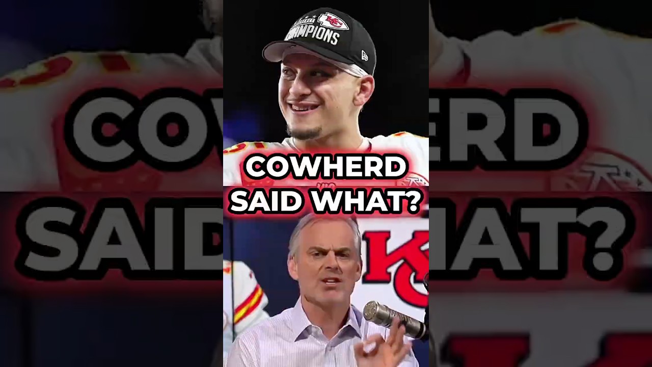 You WON'T BELIEVE What Colin Cowherd Said About The Chiefs & Patrick Mahomes #nfl #chiefs #shorts