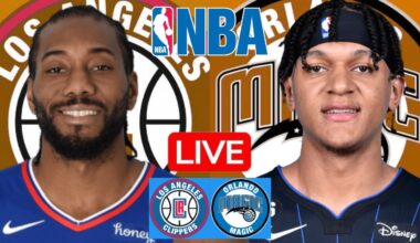LIVE: LOS ANGELES CLIPPERS vs ORLANDO MAGIC | NBA | PLAY BY PLAY | SCOREBOARD