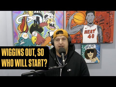 Miami Heat Won't Have Andrew Wiggins For Road Trip | Who Replaces Him In Starting Lineup?