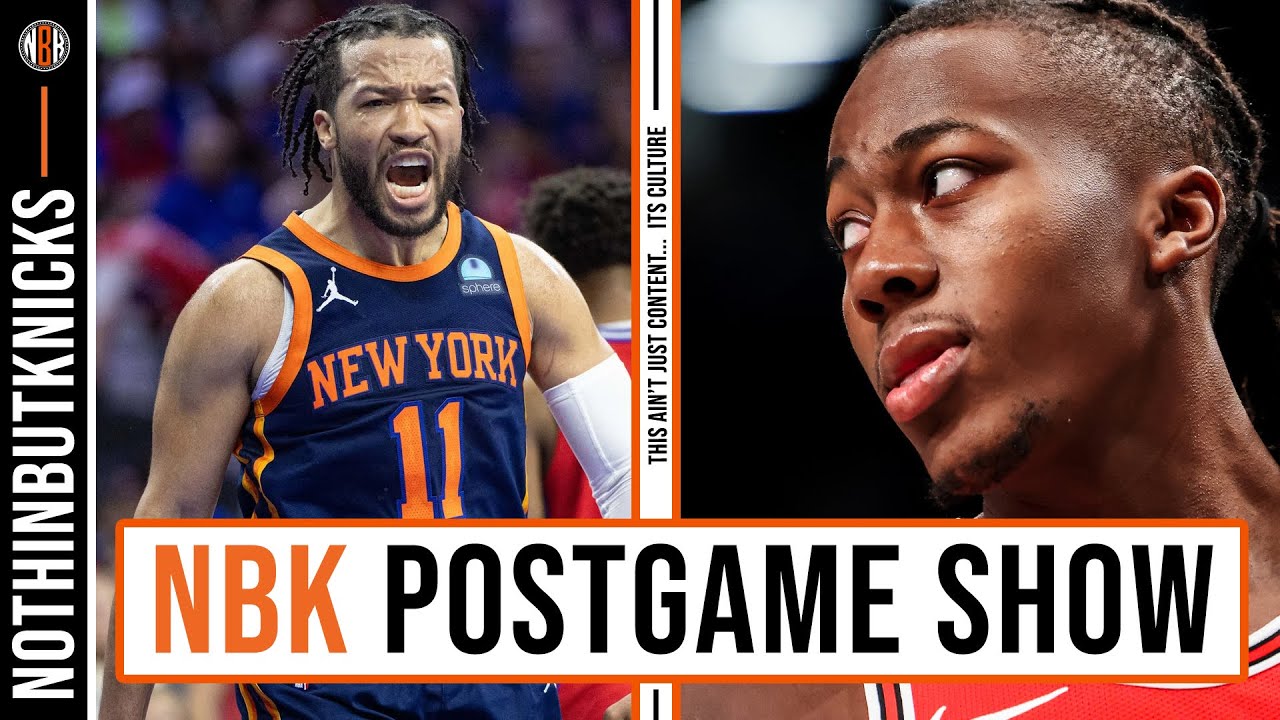 New York Knicks vs Chicago Bulls Postgame Show