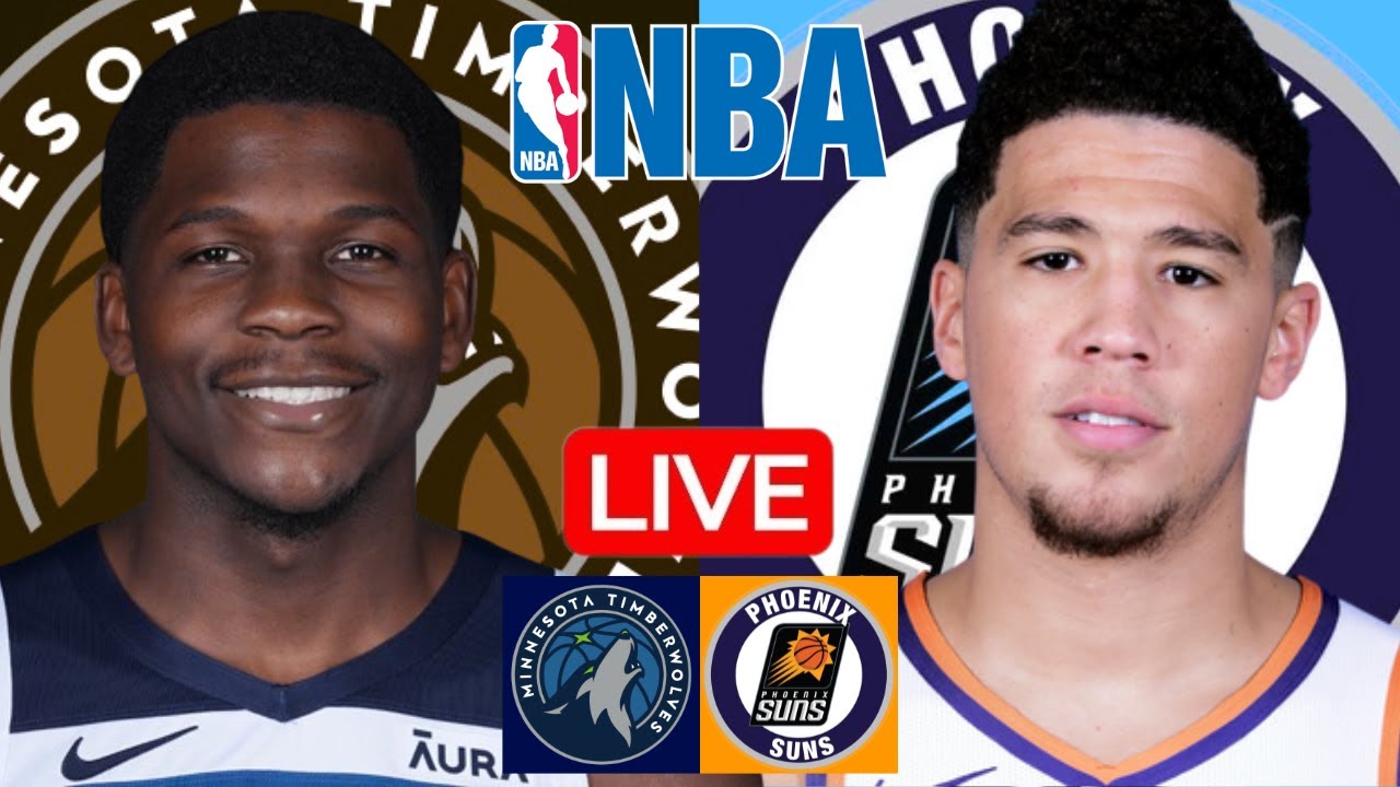 LIVE: MINNESOTA TIMBERWOLVES vs PHOENIX SUNS | NBA | PLAY BY PLAY | SCOREBOARD