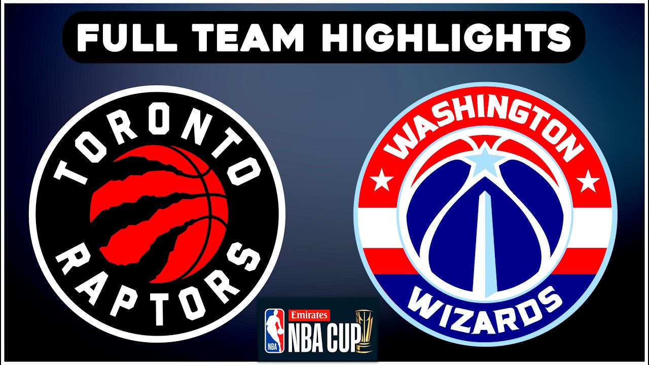 Toronto Raptors vs Washington Wizards - Full Team Highlights | NBA Cup Game | Nov 19, 2025