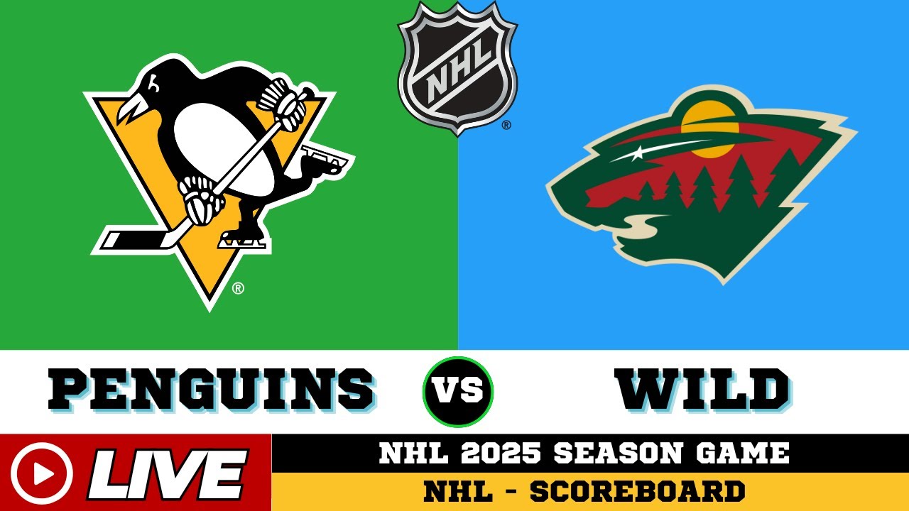🔴LIVE : Minnesota Wild Vs Pittsburgh Penguins | NHL 2025 | NHL Live SCOREBOARD