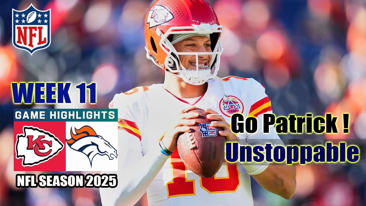 Kansas City Chiefs Vs. Denver Broncos 'Week 11' | Nov,16,25 | Game Highlights | NFL 2025