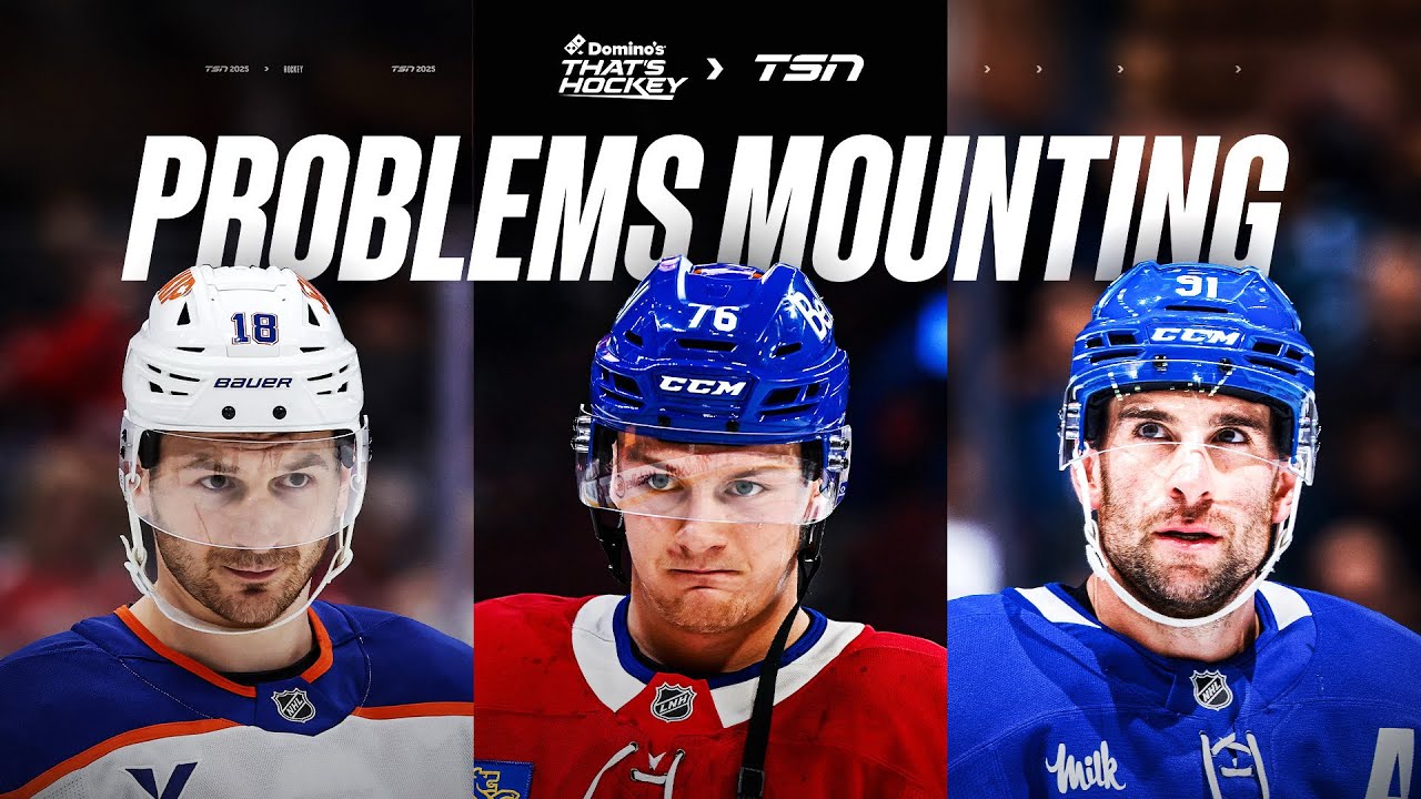 Maple Leafs, Oilers and Canadiens need to find answers