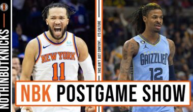 New York Knicks dominate Ja Morant and the Memphis Grizzlies | Knicks Postgame Show