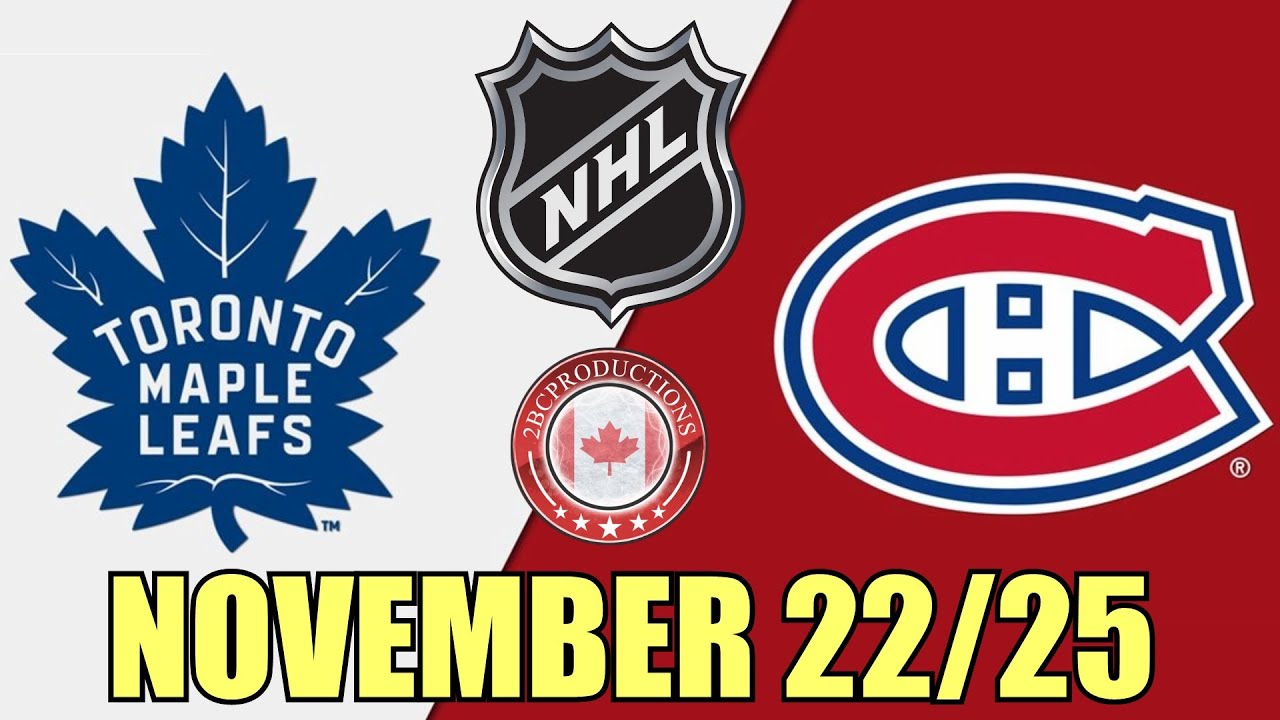 Toronto Maple Leafs vs Montreal Canadiens November 22 25 w/Superbman