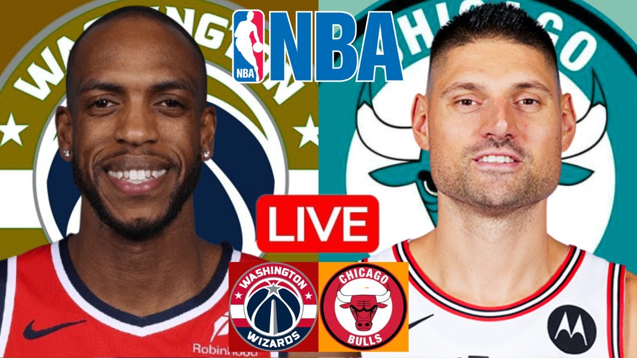 LIVE: WASHINGTON WIZARDS vs CHICAGO BULLS | NBA | PLAY BY PLAY | SCOREBOARD