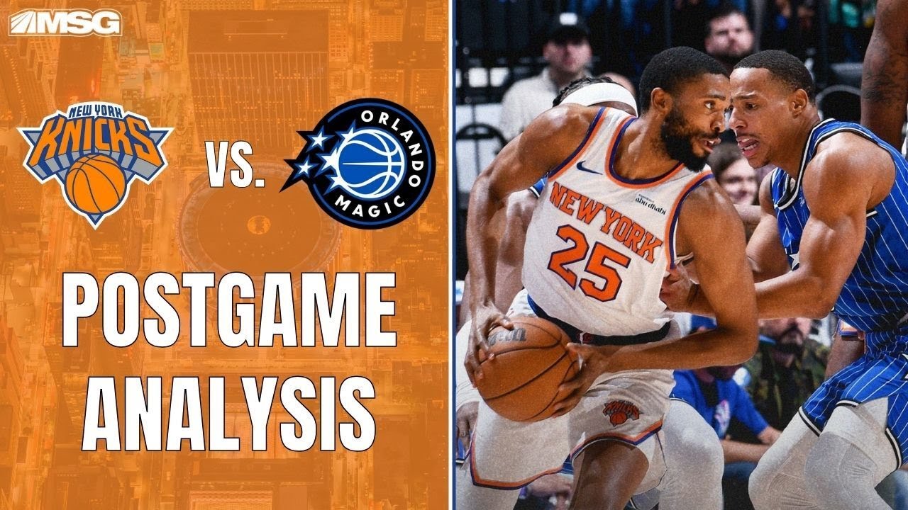 Magic Defeat Knicks 133-121 In Orlando | New York Knicks