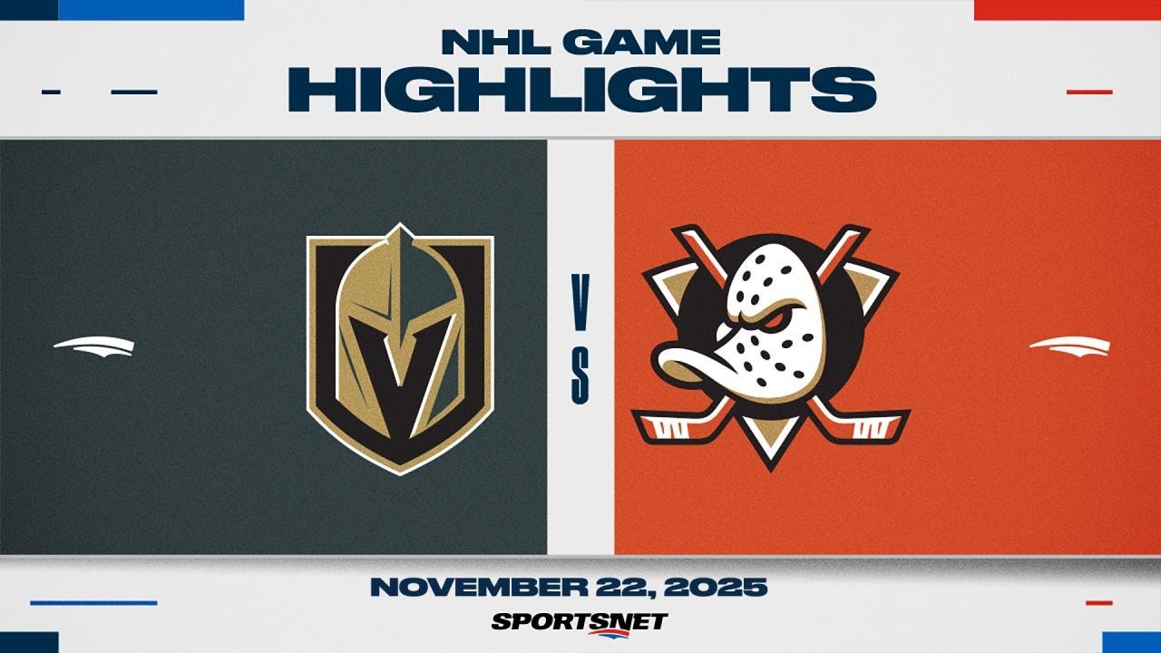 NHL Highlights | Golden Knights vs. Ducks - November 22, 2025