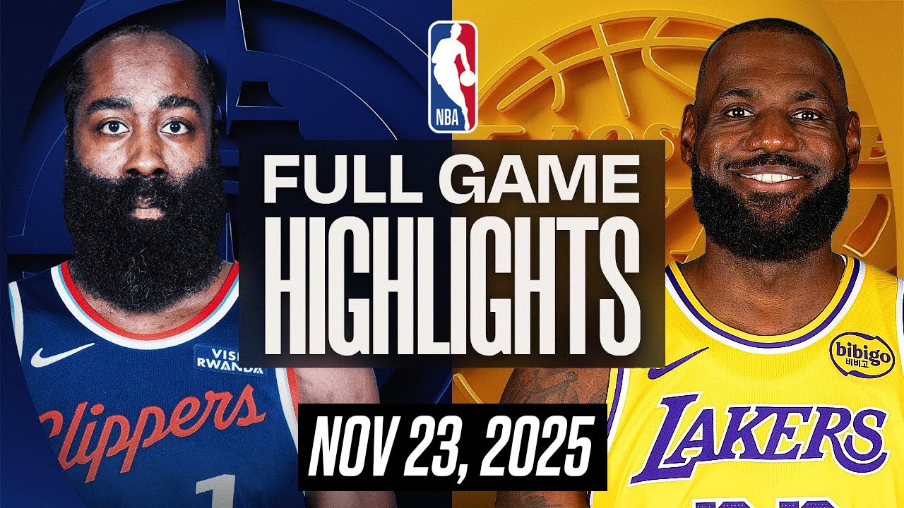 LAKERS vs CLIPPERS FULL GAME HIGHLIGHTS NOVEMBER 23, 2025 NBA HIGHLIGHTS TODAY