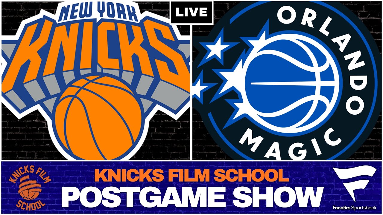 Knicks at Magic - Recap & Reaction | POSTGAME SHOW | Knicks Film School