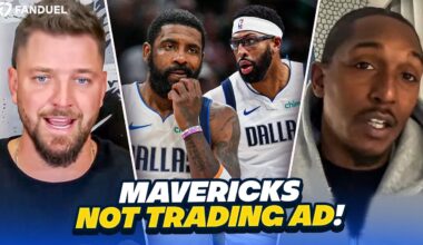 Dallas Mavericks WON'T TRADE Anthony Davis, Kyrie Irving's NOT Coming Back?? - Say What?