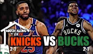 NEW YORK KNICKS VS MILWAUKEE BUCKS LIVE PLAY BY PLAY! | WATCH ALONG W/ CK2K