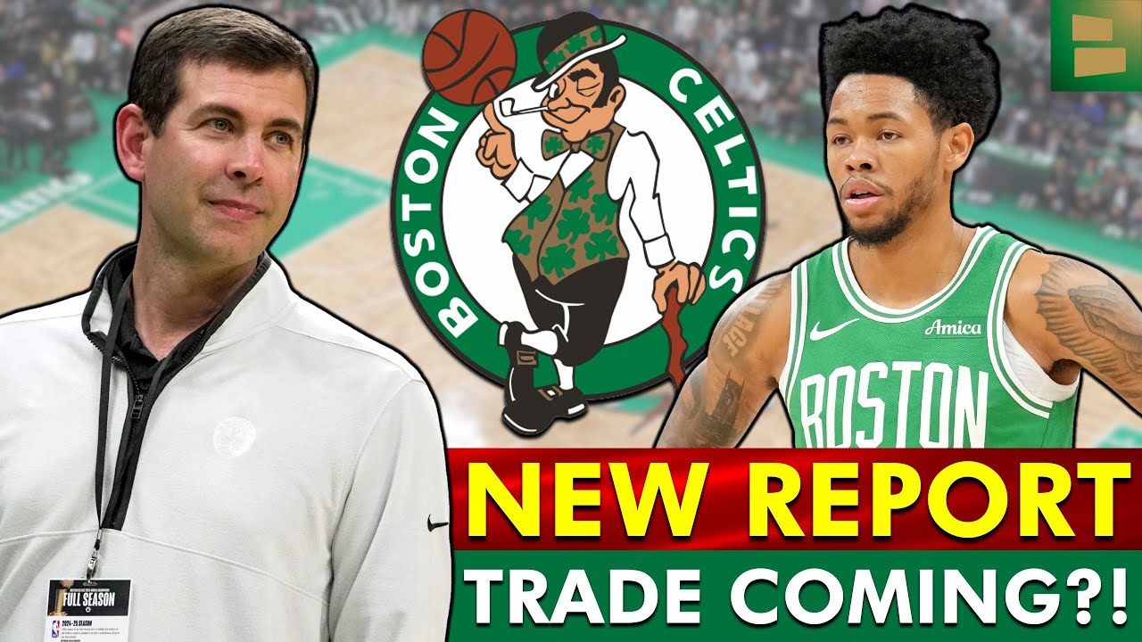 🚨MAJOR Celtics Trade REPORT via NBA Insider: Brad Stevens ACTIVE On NBA Trade Market