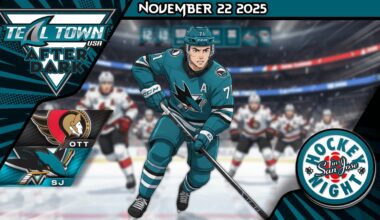San Jose Sharks vs Ottawa Senators - 11/22/2025 - Teal Town USA After Dark (Postgame)