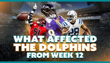 How Week 12 Affected The Miami Dolphins Draft And Playoffs!