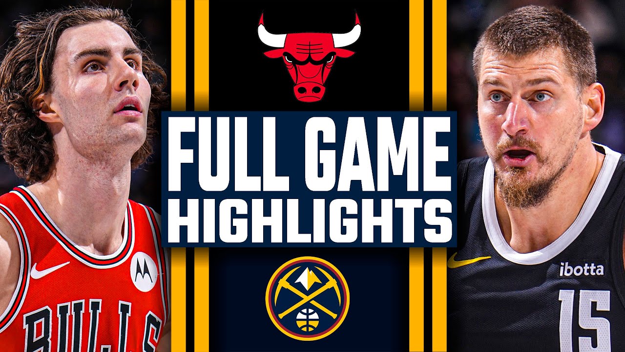 Chicago Bulls vs Denver Nuggets - FULL GAME HIGHLIGHTS | November 17, 2025 NBA Season