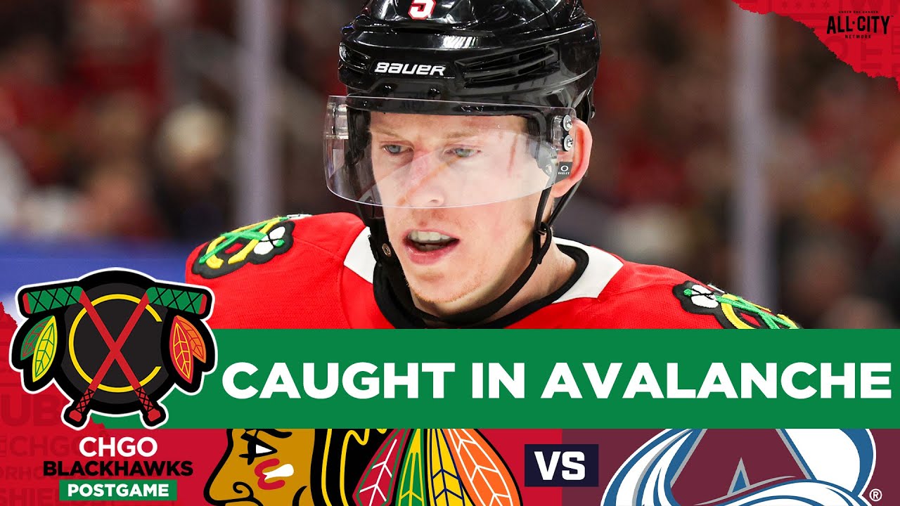 BLACKHAWKS POSTGAME: Chicago SHUT OUT By Colorado, Dickinson Returns in Loss | CHGO Blackhawks