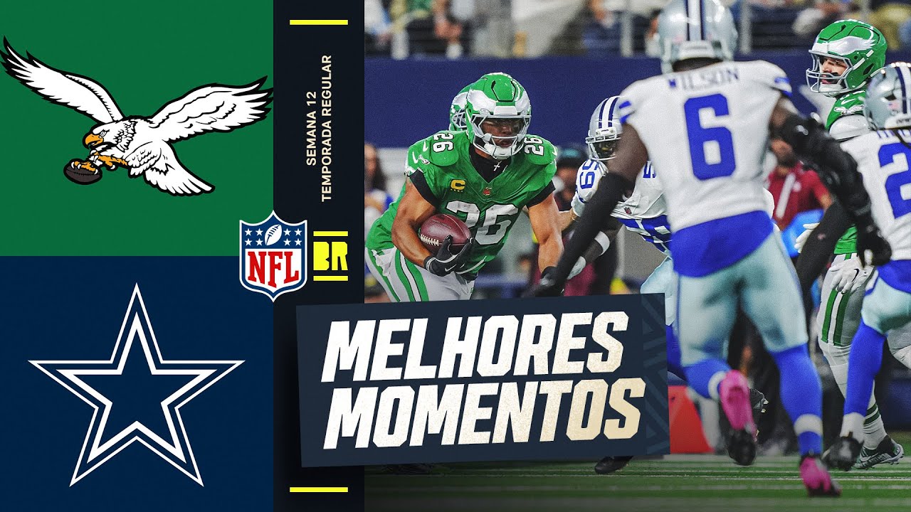 SEMANA 12 | Philadelphia Eagles vs Dallas Cowboys | Melhores Momentos | NFL 2025