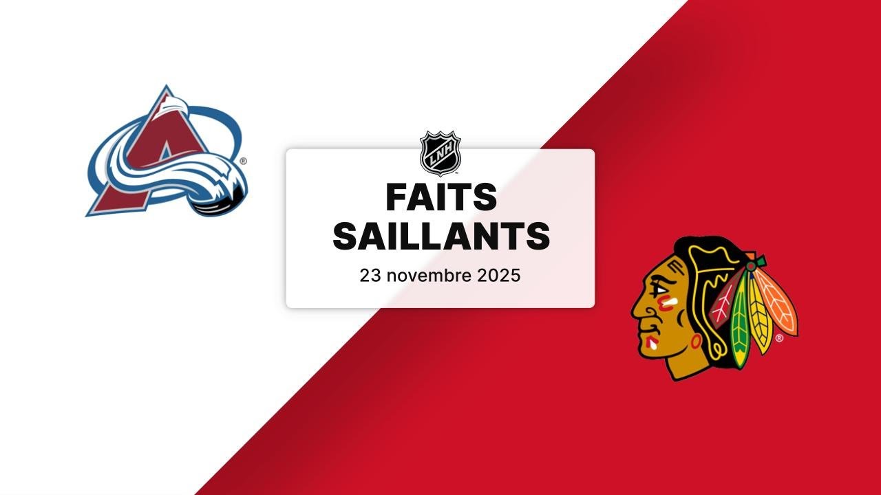 Avalanche vs Blackhawks | 23/11/25 | Faits saillants