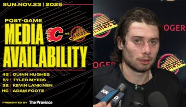 Hughes, Myers, Lankinen & Adam Foote Post-Game Media | Canucks vs. Flames (Nov 23, 2025)