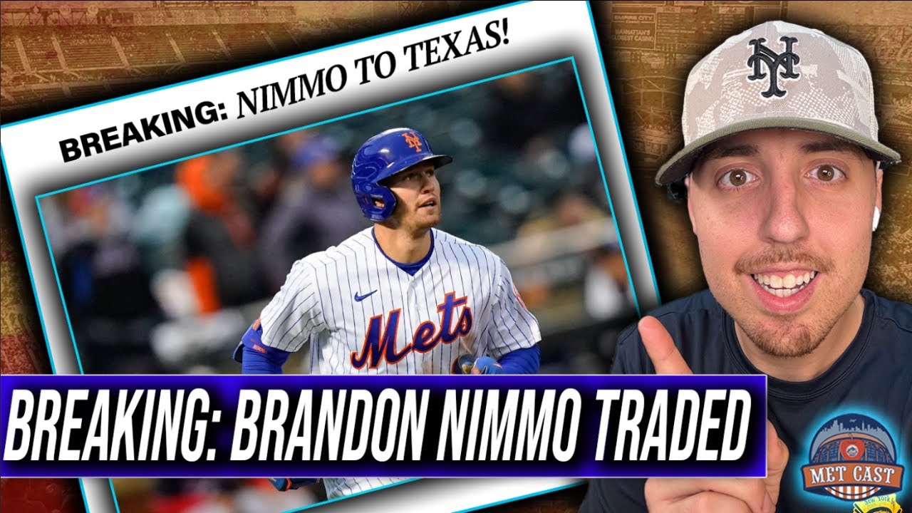 BREAKING: METS TRADE BRANDON NIMMO! | Mets News