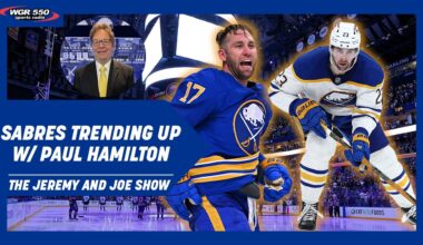 Sabres Out of Basement Thanks to Improved Play w/ Paul Hamilton | The Jeremy and Joe Show