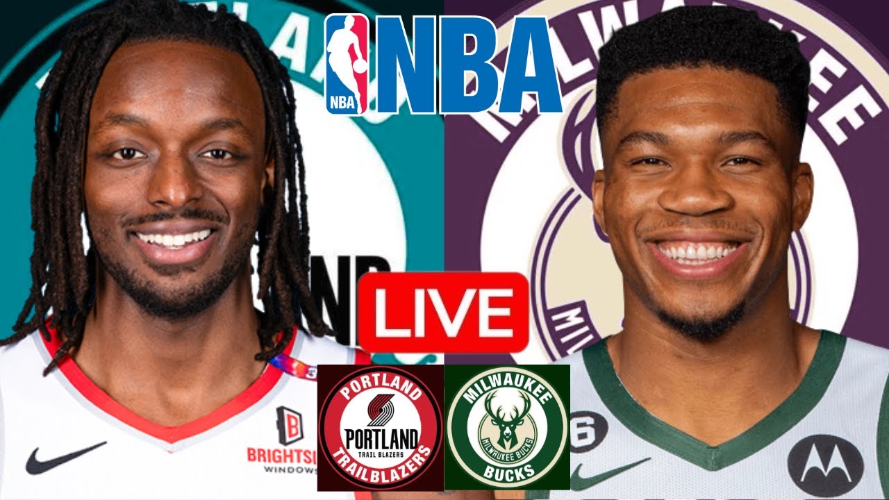 LIVE: PORTLAND TRAIL BLAZERS vs MILWAUKEE BUCKS | NBA | PLAY BY PLAY | SCOREBOARD